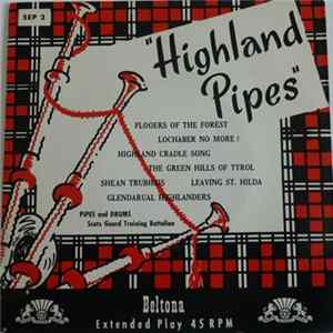 Pipes And Drums (Scots Guards) Training Battn - Highland Pipes Album