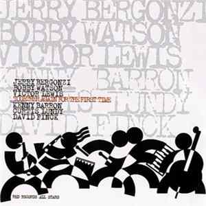 Red Records All Stars - Jerry Bergonzi, Bobby Watson , Victor Lewis, Kenny Barron, Curtis Lundy, David Finck - Together Again For The First Time Album