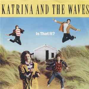 Katrina And The Waves - Is That It? Album