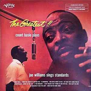 Count Basie - The Greatest! Count Basie Plays...Joe Williams Sings Standards Album