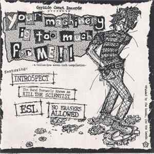 Various - Your Machinery Is Too Much For Me!!! Album