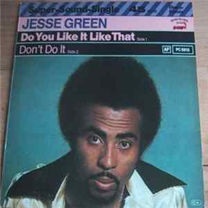 Jesse Green - Do You Like It Like That Album