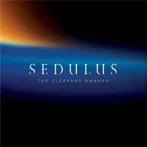 Sedulus - The Sleepers Awaken Album