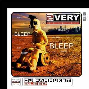 DJ Farrukeit - Bleep Album