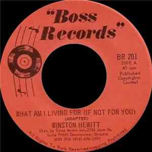 Winston Hewitt - What Am I Living For (If Not For You) Album
