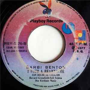 Barbi Benton - Ain't That Just The Way = Como Se Desliza la Vida / I With A Heartache = Con Dolor de Corazon Album