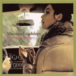 Massimo Guadalupi - Entre Deux Rivages Album