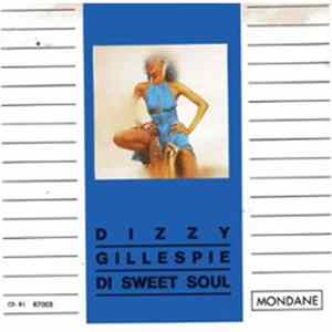 Dizzy Gillespie - Di Sweet Soul Album