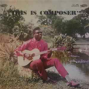 Mighty Composer - This Is Composer Album