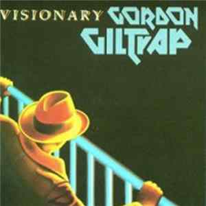 Gordon Giltrap - Visionary Album