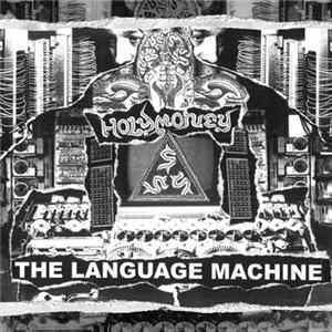 Holy Money - The Language Machine Album
