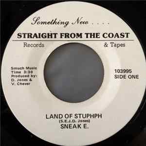 Sneak E. - Land Of Stuphph / Fluff-U Album