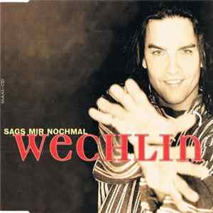 Wechlin - Sags Mir Nochmal Album