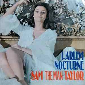 Sam The Man Taylor - Harlem Nocturne Album