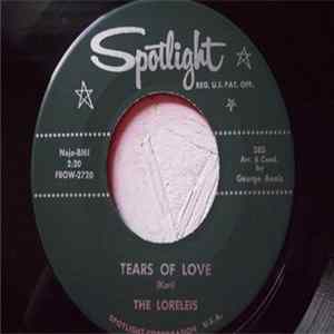 The Loreleis - Tears Of Love / I Won't Let You Go Album