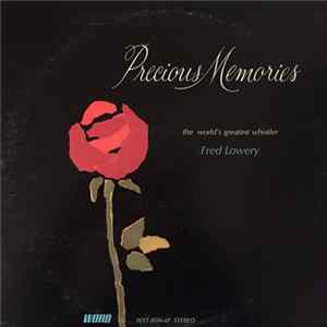 The World's Greatest Whistler - Precious Memories Album