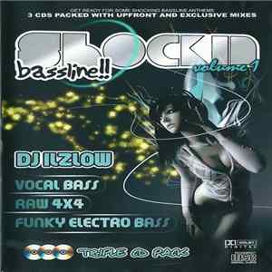 DJ Ilzlow - Shockid Bassline!! Volume 1 Album