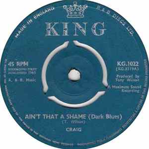 Craig - Ain't That A Shame (Dark Blues) / International Blues Album
