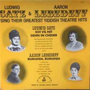 Ludwig Satz & Aaron Lebedeff - Sing Their Greatest Yiddish Theatre Hits Album