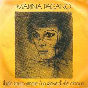 Marina Pagano - Il Mio Terzo Amore / Un Giovedí Alle Cinque Album