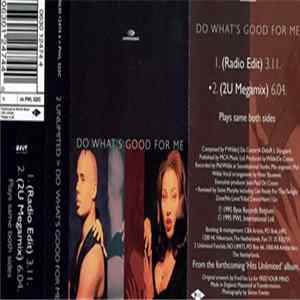 2 Unlimited - Do What's Good For Me Album