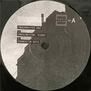 Trackmaster Dre - Konnektin Dots EP Album