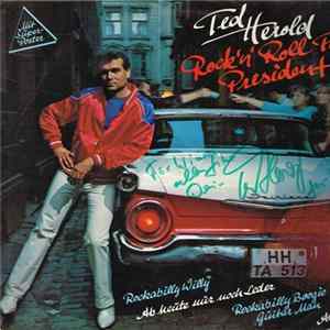 Ted Herold - Rock ’N’ Roll For President Album