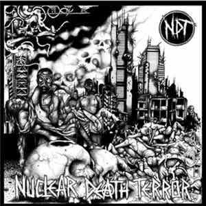 Nuclear Death Terror - Nuclear Death Terror Album