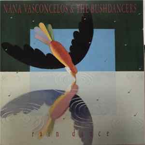 Nana Vasconcelos & The Bushdancers - Rain Dance Album