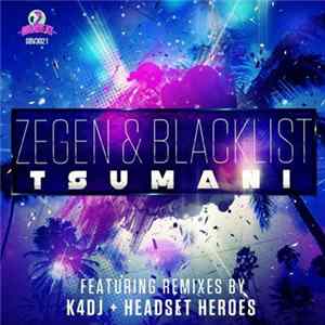 Zegen & Blacklist - Tsunami Album