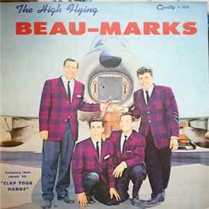 Beau-Marks - The High Flying Album