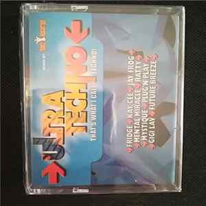 Various - Ultra Techno - That's What I Call Techno! Album