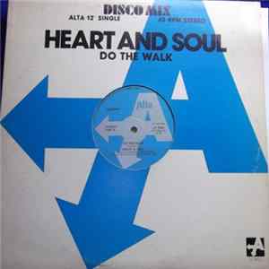 Heart & Soul - Do The Walk Album