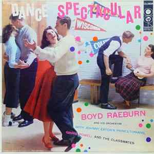 Boyd Raeburn And His Orchestra - Dance Spectacular Album