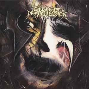 Circle Of Dead Children - Exotic Sense Decay Album