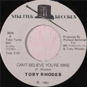 Toby Rhodes - Can't Believe You're Mine Album