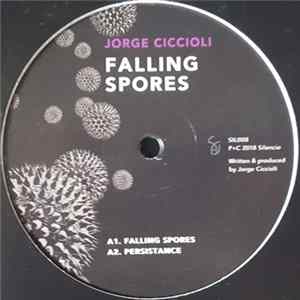 Jorge Ciccioli - Falling Spores Album