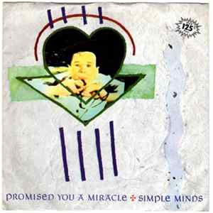 Simple Minds - Promised You A Miracle Album