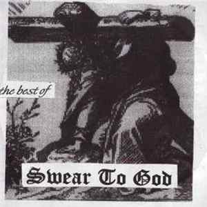 Swear To God - The Best Of Album