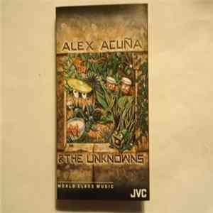 Alex Acuña & The Unknowns - Alex Acuña & The Unknowns Album