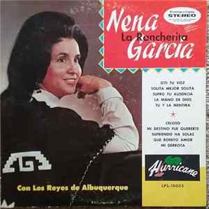 Nena Garcia Con Los Reyes De Albuqueque - Nena La Rancherita Garcia Con Los Reyes De Albuquerque Album