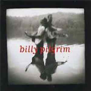 Billy Pilgrim - Billy Pilgrim Album