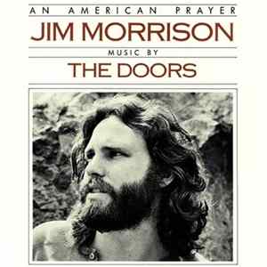 Jim Morrison Music By The Doors - An American Prayer Album
