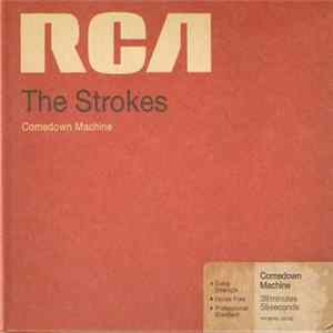 The Strokes - Comedown Machine Album
