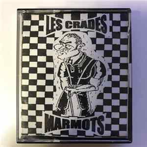 Les Crades Marmots - Les Crades Marmots Album