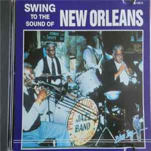 Preservation Hall Jazz Band - Swing To The Sound Of New Orleans Album