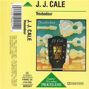 J.J. Cale - Troubadour Album