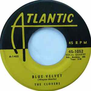 The Clovers - Blue Velvet / If You Love Me (Why Don't You Tell Me So) Album