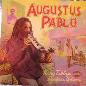 Augustus Pablo - King Tubby Meets Rockers Uptown Album