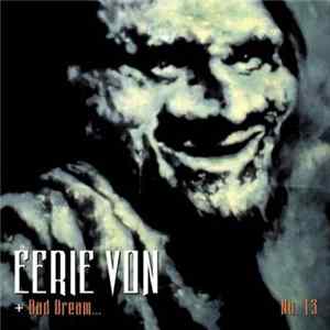 Eerie Von - Bad Dream No. 13 Album